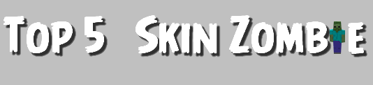 titre-skin-zombie