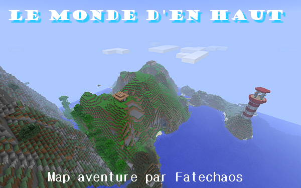 minecraft-map-aventure-francaise-1.6.2-monde-en-haut