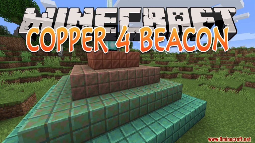 Copper 4 Beacon Data Pack 1 17 1 Build The Beacon Out Of Copper Minecraft