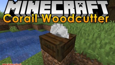 corail woodcutter mod 1 17 1 1 16 5 a sawmill for wooden recipes