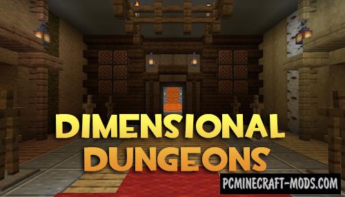 Dimensional Dungeons - Dimensions Mod MC 1.16.5, 1.16.4