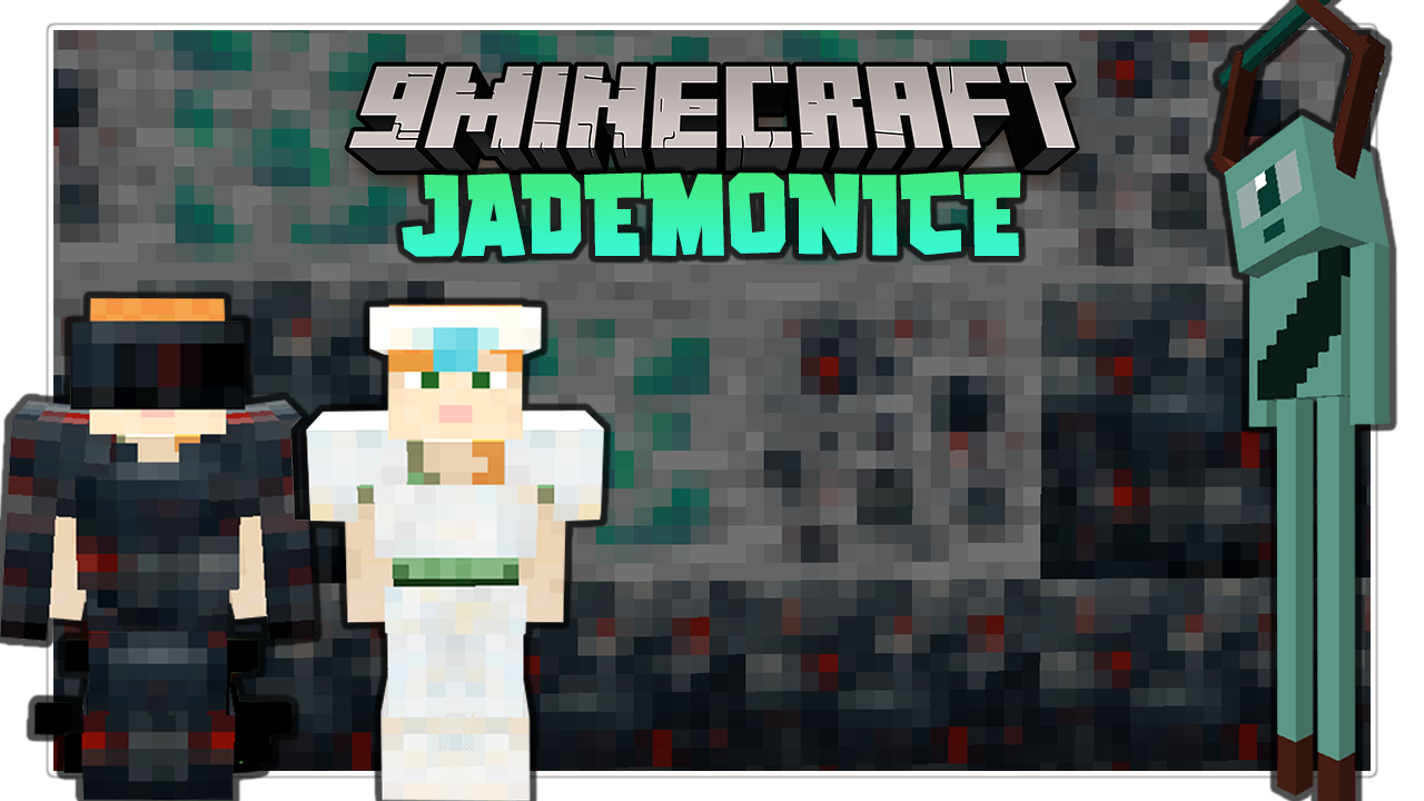 Jademonice Mod