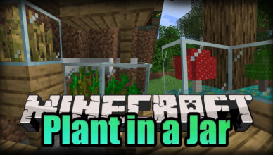 plant in a jar mod 1 17 1 1 16 5 perserving plants