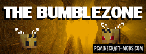 The Bumblezone - Dimension Mod For Minecraft 1.17.1, 1.16.5