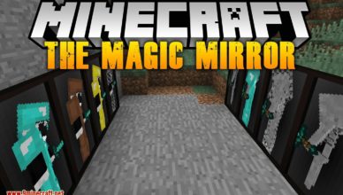 the magic mirror mod 1 17 1 1 16 5 a mirror that is magic