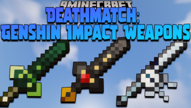 deathmatch genshin impact weapons mod 1 16 5 weapons anime
