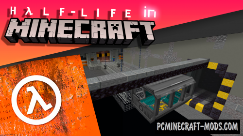 Half Life - 1 (c1a0) Map For Minecraft