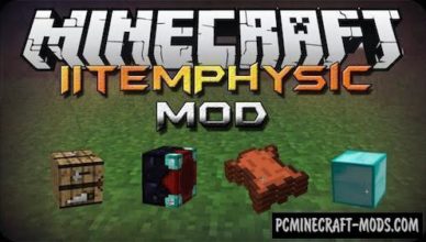 itemphysic shaders mod for minecraft 1 17 1 1 16 5 1 12 2