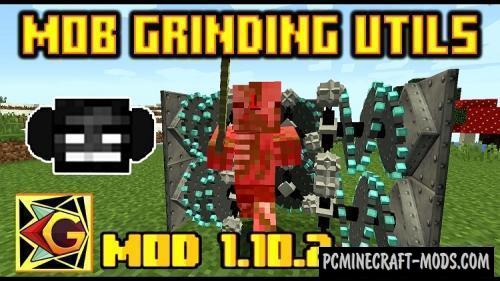 Mob Grinding Utils - Mech Mod For Minecraft 1.16.5, 1.12.2