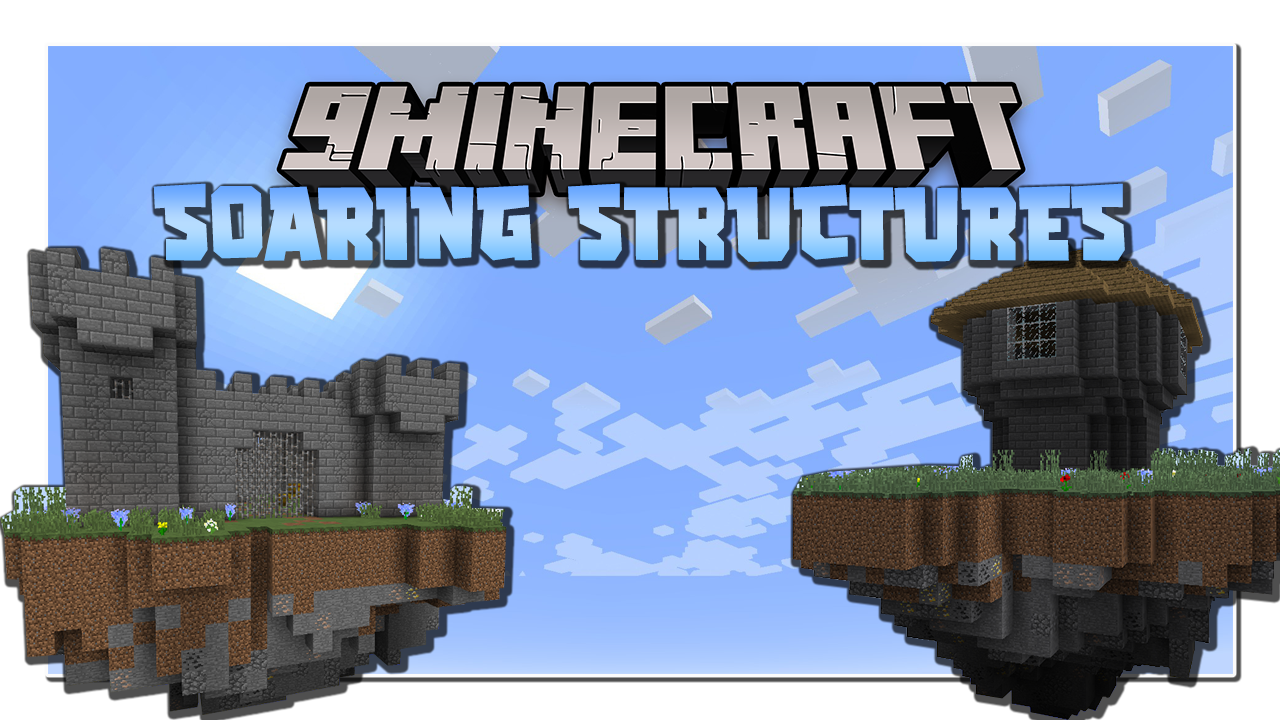 Soaring Structures Mod