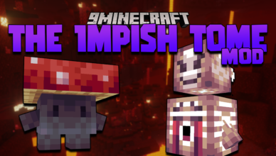 the impish tome mod 1 16 5 new entities armors