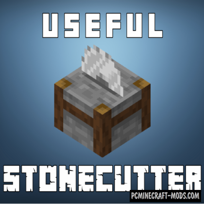 Actually Useful Stonecutter - Tool Block Mod MC 1.17.1, 1.16.5
