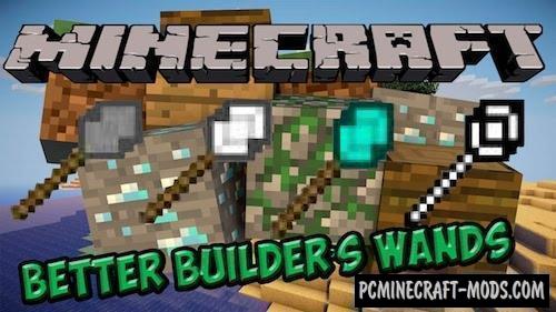 Better Builder's Wands Mod For Minecraft 1.17.1, 1.16.5, 1.15.2, 1.12.2