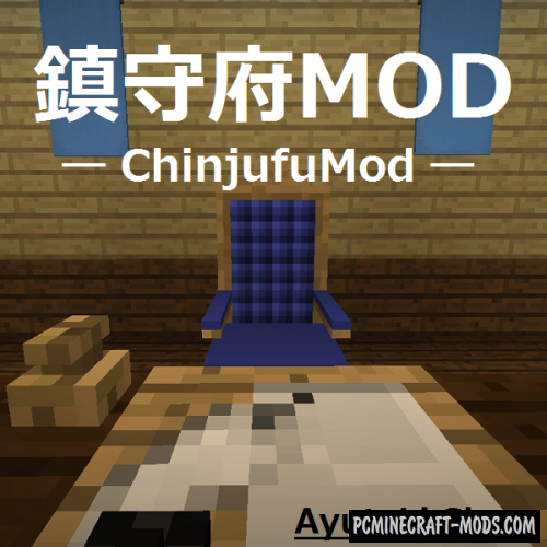 Chinjufu - Furniture, Decor Mod For Minecraft 1.16.5, 1.15.2, 1.12.2