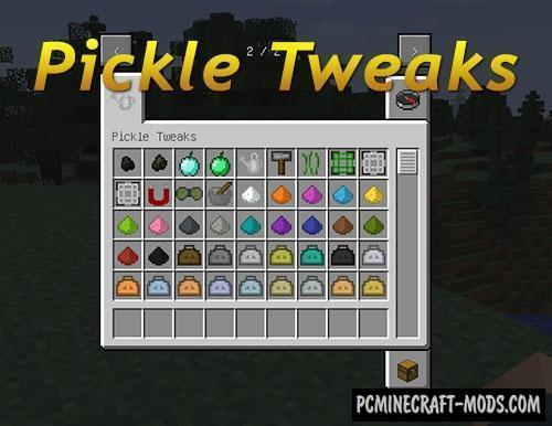 Pickle Tweaks - Tools Mod For Minecraft 1.16.5, 1.16.4, 1.12.2