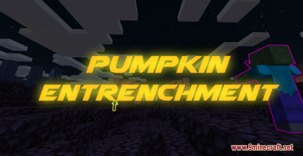 Pumpkin Entrenchment Map