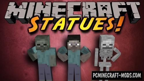 Statues - Furniture Mod For Minecraft 1.17.1, 1.16.5, 1.15.2, 1.12.2