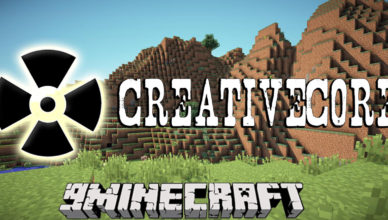 creativecore 1 17 1 1 16 5 library for creativemds mods