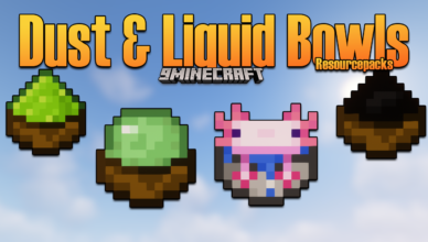 dust and liquid bowls resource pack 1 17 1 1 16 5