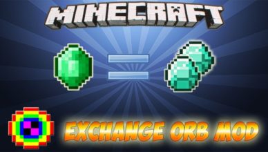 exchange orb mod for minecraft 1 17 1 1 16 5 1 15 2 1 14 4