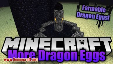 more dragon eggs mod 1 17 1 1 16 5 every kill gives an egg