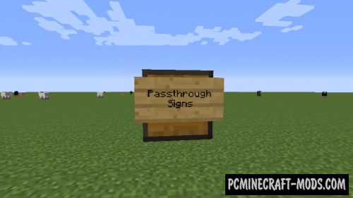 Passthrough Signs - Tweak Mod For Minecraft 1.17.1, 1.16.5, 1.12.2