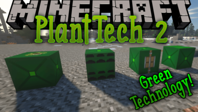planttech 2 mod 1 17 1 1 16 5 combines technology with plants