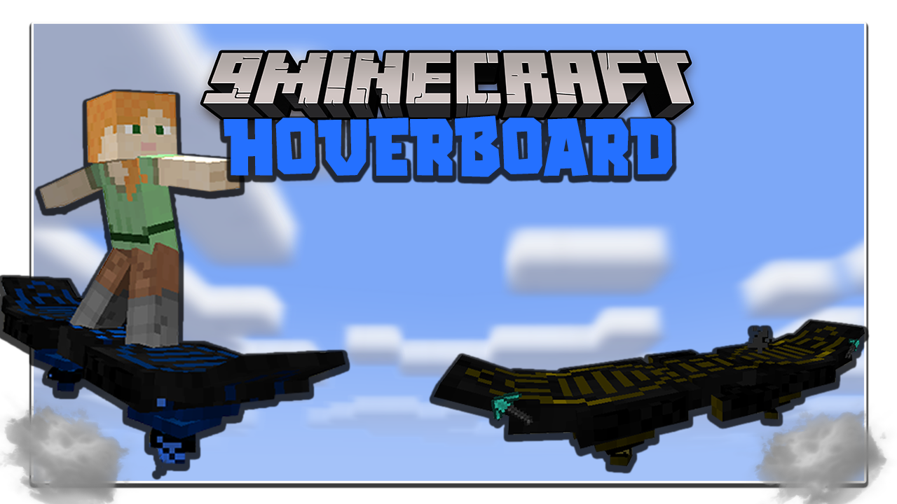 Hoverboard Mod