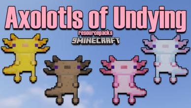 axolotls of undying resource pack 1 17 1 1 16 5