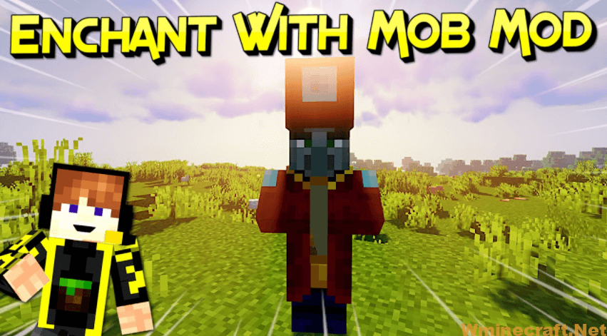 Enchant With Mobs Mod