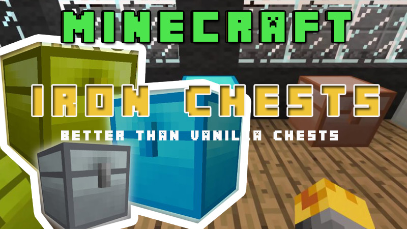 Iron Chests Mod