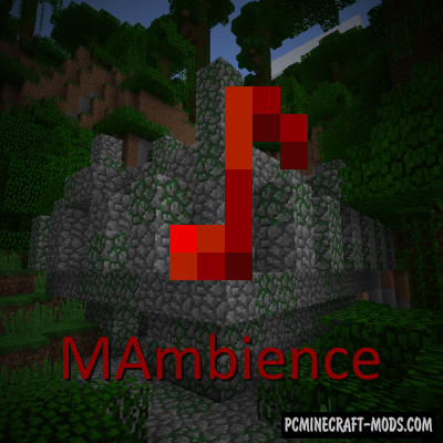 MAmbience - New Weather Sounds Mod For MC 1.18, 1.17.1