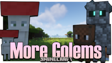more golems mod 1 16 5 new golem entities added