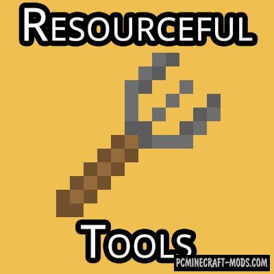 Resourceful Tools - Tweaks Mod For MC 1.18, 1.17.1, 1.16.5