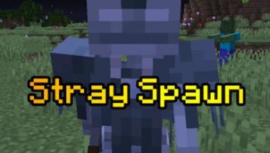 stray spawn mob spawn mod for minecraft 1 18 1 17 1 1 12 2