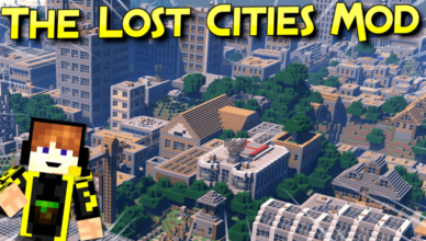 the lost cities mod 1 11 2 1 16 5 create an old abandoned city in minecraft