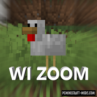 WI Zoom - Tweak Mod For Minecraft 1.18, 1.17.1, 1.16.5