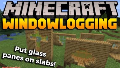 windowlogging mod 1 17 1 1 16 5 glass panes on slabs