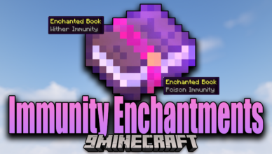 immunity enchantments mod 1 18 2 1 17 1 new defensive enchantments