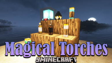 magical torches mod 1 18 2 1 17 1 light source spawn prevention