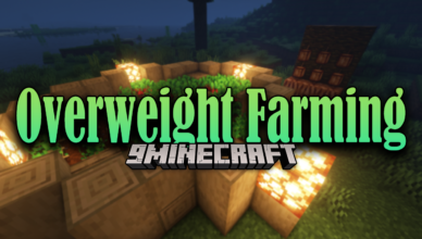 overweight farming mod 1 18 1 farming expansion to make it more fun