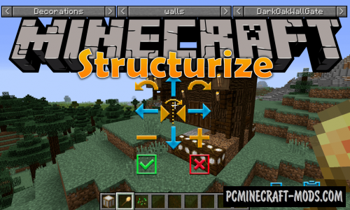 Structurize - Simple World Edit Mod MC 1.18.2, 1.17.1, 1.16.5, 1.12.2